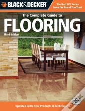 Black & Decker The Complete Guide To Flooring
