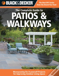 Capa do artigo Black & Decker The Complete Guide To Patios & Walkways