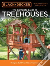 Capa do artigo Black & Decker The Complete Guide To Treehouses, 2nd Edition