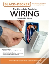 Black & Decker The Complete Guide To Wiring, Updated 9th Edition