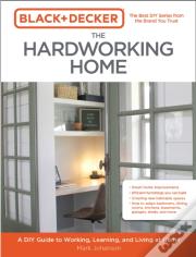Black & Decker The Hardworking Home