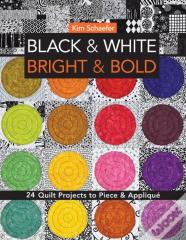 Black & White, Bright & Bold