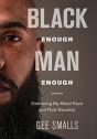 Black Enough Man Enough - Preview