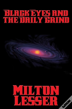 Capa do artigo Black Eyes And The Daily Grind