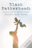 Black Fatherhood