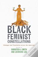 Black Feminist Constellations