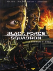 Capa do artigo Black Force Squadron T.2 ; Croisière En Enfer
