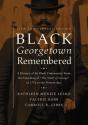 Black Georgetown Remembered 25 Anniv - Preview