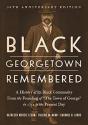 Black Georgetown Remembered - Preview