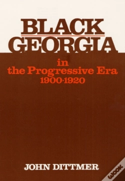 Capa do artigo Black Georgia In The Progressive Era, 1900-1920