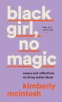 Black Girl, No Magic - Preview