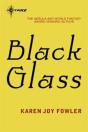 Black Glass - Preview