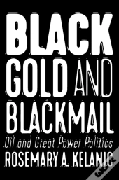Black Gold And Blackmail