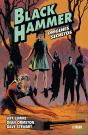 Black Hammer 1. Orígenes Secretos - Preview