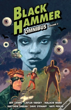 Capa do artigo Black Hammer Omnibus Volume 3