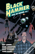 Black Hammer Vol. 3: Age Of Doom Part One