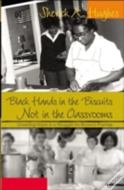 Capa do artigo Black Hands In The Biscuits Not In The Classrooms
