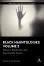Black Hauntologies - Preview