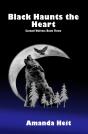 Black Haunts The Heart - Preview