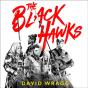 Black Hawks - Preview