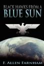Black Hawks From A Blue Sun - Preview