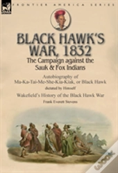 Black Hawk'S War, 1832