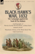 Black Hawk'S War, 1832