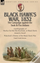 Black Hawk'S War, 1832