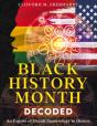 Black History Month Decoded - Preview