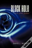 Black Hole And Other Poems
