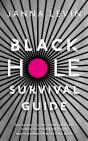 Black Hole Survival Guide - Preview