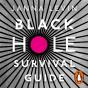 Black Hole Survival Guide - Preview