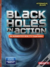 Black Holes In Action (An Augmented Reality Experience)
