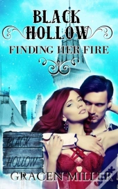 Black Hollow: Finding Her Fire