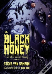 Capa do artigo Black Honey And Other Unsavory Things