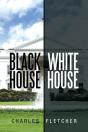 Black House/ White House - Preview