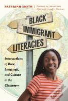 Black Immigrant Literacies