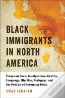 Black Immigrants In North America