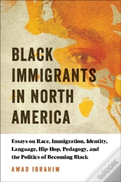 Capa do artigo Black Immigrants In North America