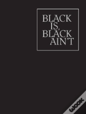 Capa do artigo Black Is, Black Ain`T