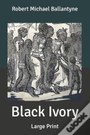 Black Ivory