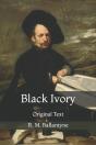 Black Ivory - Preview