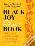 Black Joy Playbook