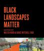 Black Landscapes Matter - Preview