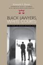 Black Lawyers, White Courts - Preview