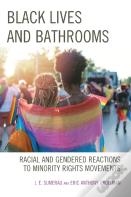 Black Lives And Bathrooms