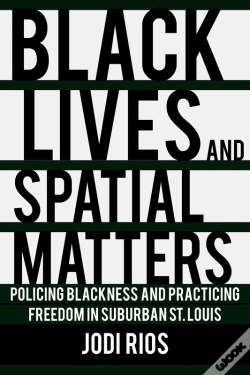Capa do artigo Black Lives And Spatial Matters