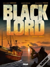 Black Lord Tome 1 ; Somalie : Année 0