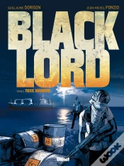 Capa do artigo Black Lord Tome 2 ; Toxic Warrior