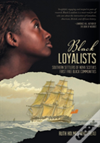 Black Loyalists